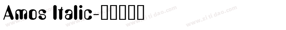 Amos Italic字体转换
